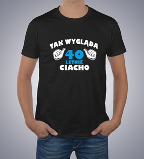 Koszulka z nadrukiem Tak Wygląda Ciacho