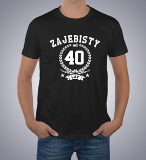 Koszulka na urodziny Zajebisty
